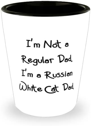 Cele mai bune Cadouri pentru pisici albe rusești, nu sunt un tată obișnuit. Sunt o pisică albă rusă tată, pisică albă rusă