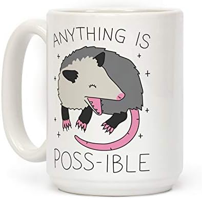 LookHUMAN orice este Poss-ible Opossum Alb 15 uncie cana de cafea ceramica