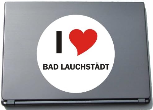 I Love Aufkleber Decal Sticker Laptopaufkleber Laptopskin 297 mm Mit Stadtname Bad Lauchstädt